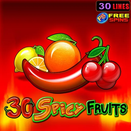 30 spicy fruits