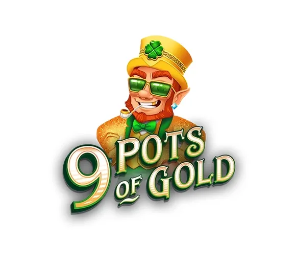 9 Pots of Gold