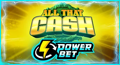 All that cash power bet