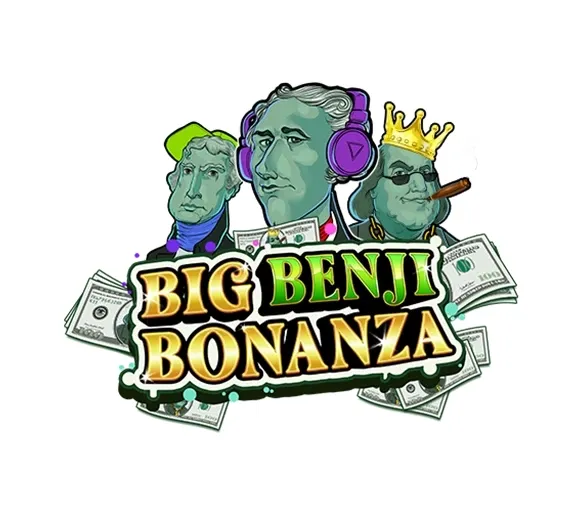 Big benj bonanza