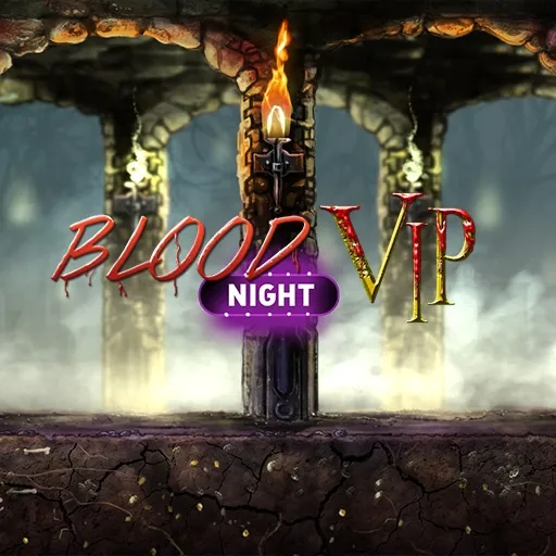 Blood Night Vip