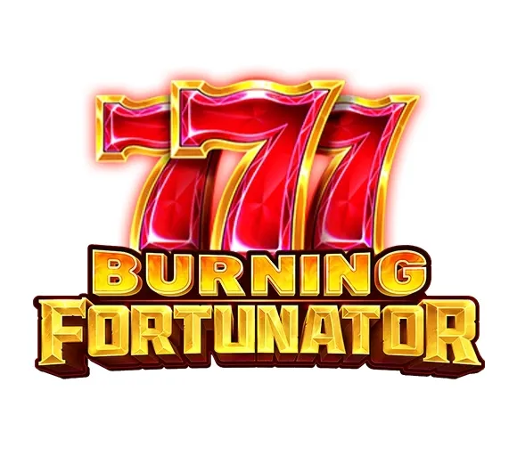 Burning Fortunator