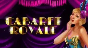 Cabaret royale