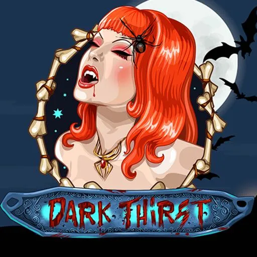 Dark thirst