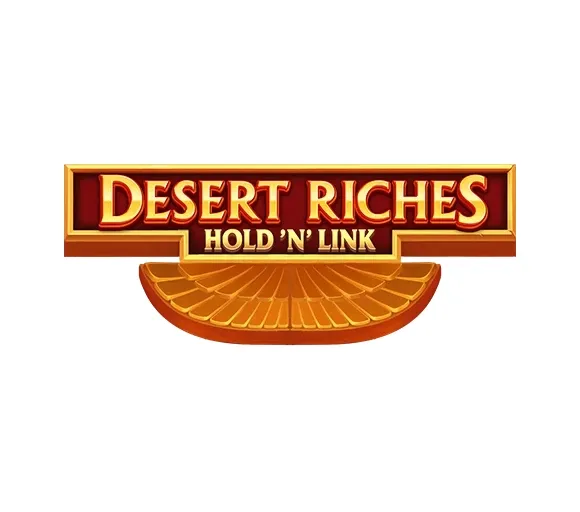 Desert riches hold n link