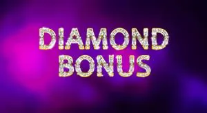Diamond bonus
