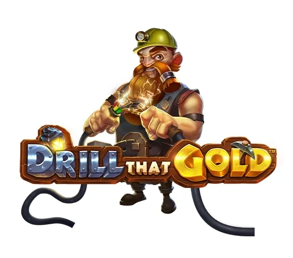 Drill that gold