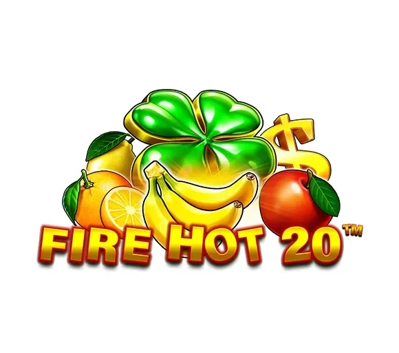 Fire hot 20