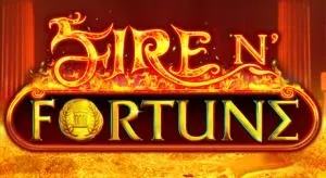Fire n' fortune