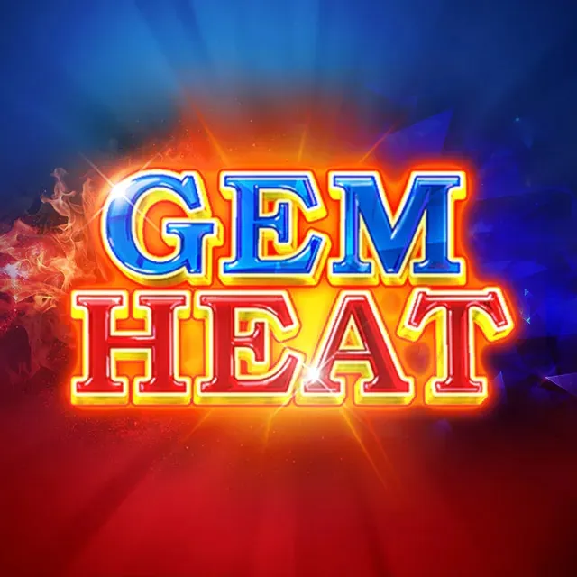 Gem heat