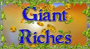 Giant riches