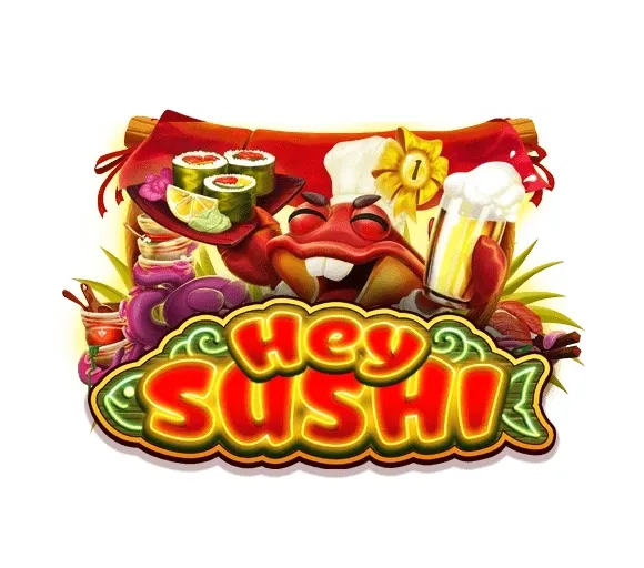 Hey sushi
