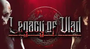 Legacy of vlad