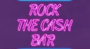 Rock the cash bar