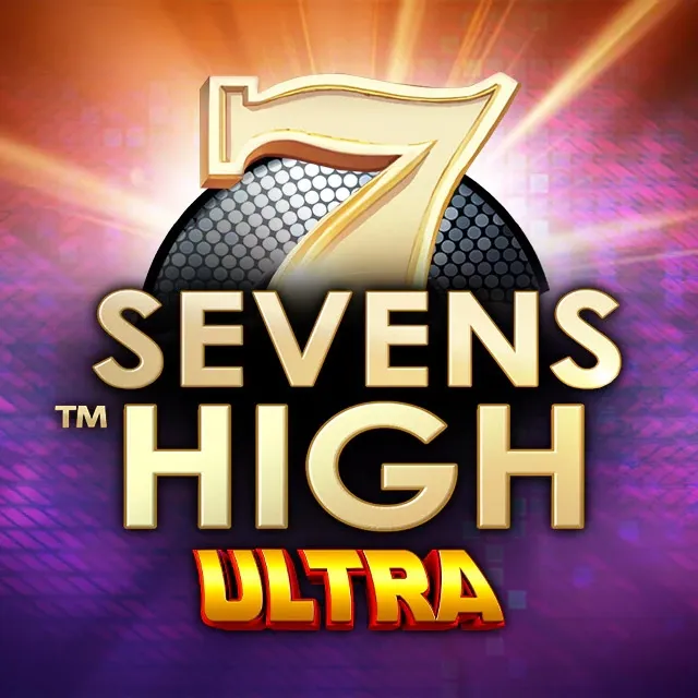 Sevens high ultra