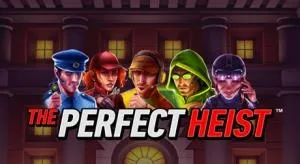 The perfect heist