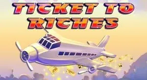 Ticket to riches