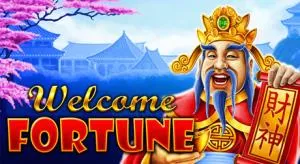 Welcome fortune