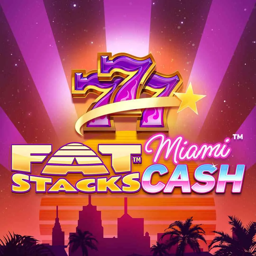 Fat stacks Miami cash