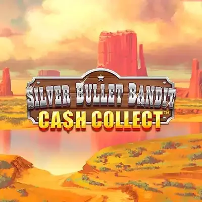 Silver Bullet Bandit: Cash Collect