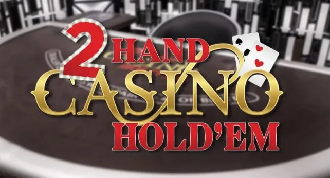 Live 2 hand casino Hold'em