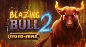 Blazing bull 2 Mini Max