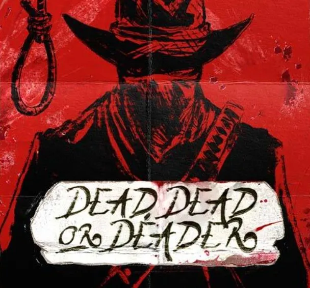 Dead Dead or Deader
