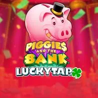 Piggies And The Bank LuckyTap