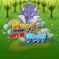 Huff N' Lots Of Puff
