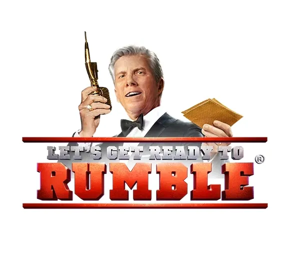 Let’s Get Ready To Rumble