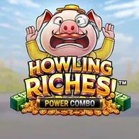 Howling riches power Combo
