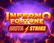 Inferno Fortune Insta Strike