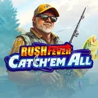 Rush Fever Catch'Em All