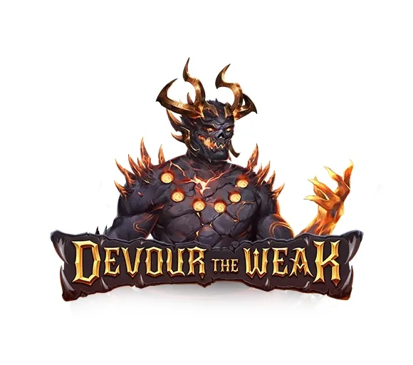 Devour the Weak
