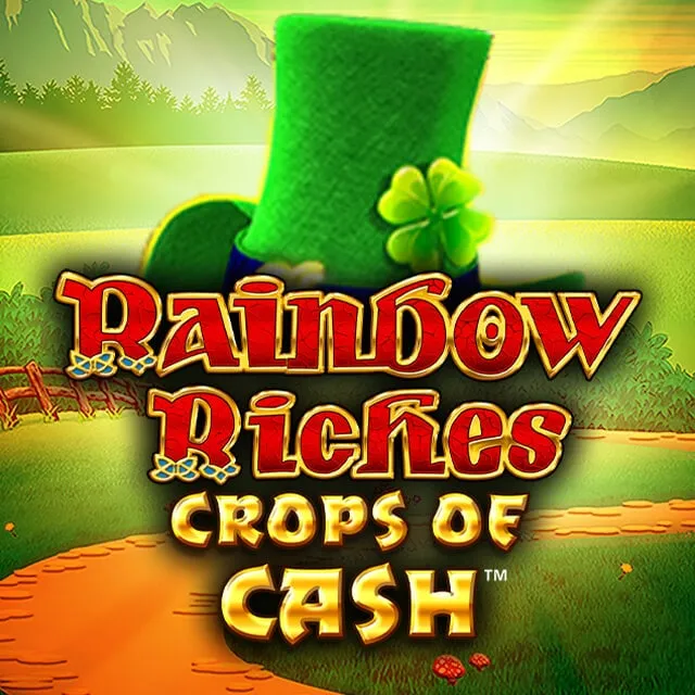 Rainbow Riches Crops of Cash