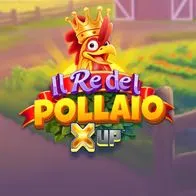 Il re Del Pollaio X up
