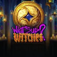 Whats Up Witches