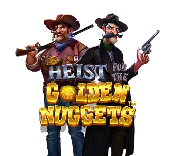 Heist for the Golden Nuggets
