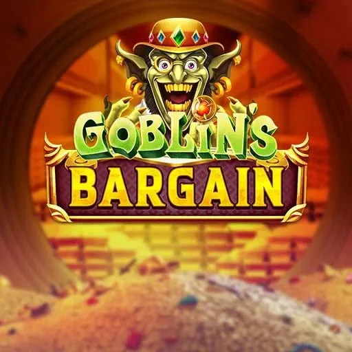 Goblin's Bargain MultiMax