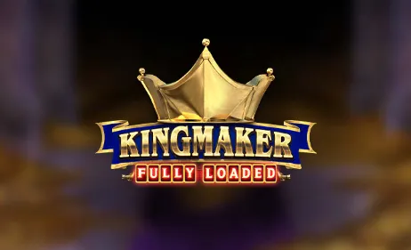 Kingmaker Fully Loaded Buy Bonus