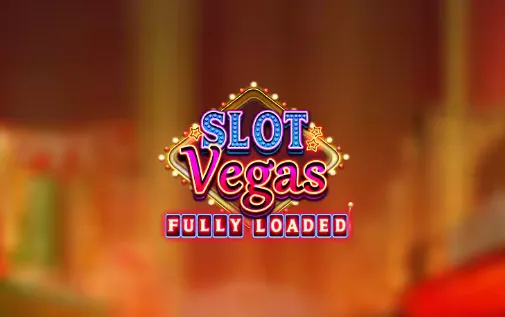 Slot Vegas Fully Loaded Buy Bonus