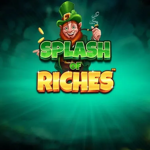 Splash Of Riches