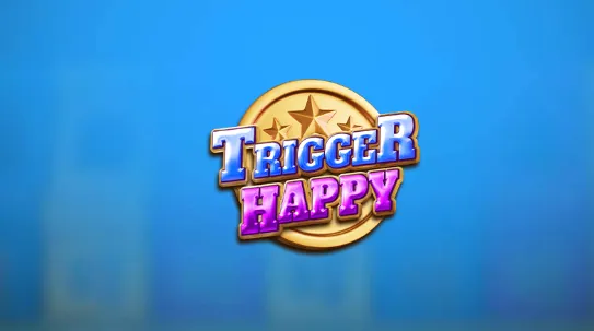 Trigger Happy Buy Bonus