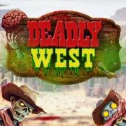 Deadly West