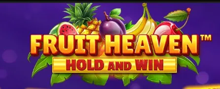 Fruit Heaven Hold and Win