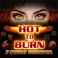Hot to Burn - 7 Deadly Free Spins