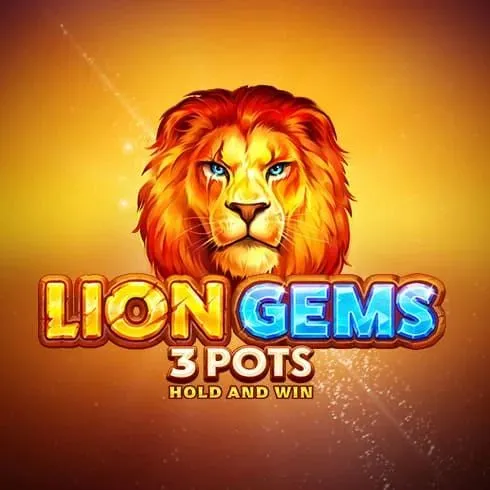 Lion Gems 3 Pots Hold and Win