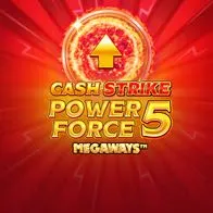 Cash Strike Power Force 5 Megaways