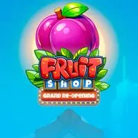 Fruit Shop Grand Re Opening