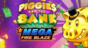 Mega Fire Blaze: Piggies and the Bank
